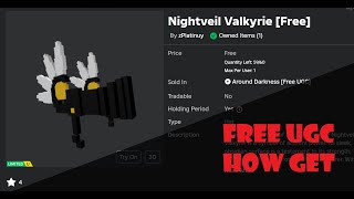 Easy FREE UGC LIMITED HOW TO GET Nightveil Valkyrie IN Around Darkess [upl. by Hpejsoj]