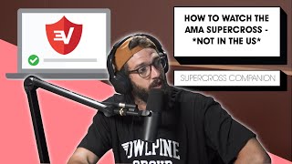 How to watch the AMA Supercross LIVE  Outside the US [upl. by Nida196]