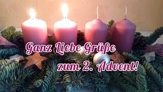 Einen Schönen 2 Advent 🎄🕯️🕯️Von ganzem Herzen Liebe Grüße zum 2 Advent💖💞 Adventsgrüße für Dich💝💌 [upl. by Yakcm]