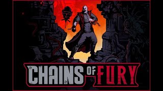 Chains Of Fury Vol 1 Questo Gioco è una bomba [upl. by Irafat]