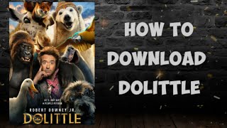 How to download Dolittle movie 2020 [upl. by Eddina]