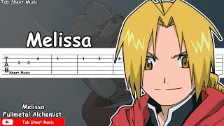 Fullmetal Alchemist OP 1  Melissa Guitar Tutorial [upl. by Victor]