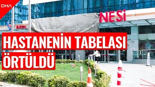 Esenyurtta skandalda adı geçen hastanenin tabelası örtüldü [upl. by Ahsirpac387]