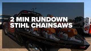 Stihl Chainsaws 2 MIN RUNDOWN [upl. by Felecia]