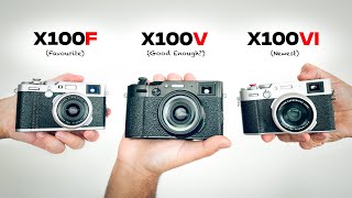 Fujifilm X100VI vs X100V vs X100F  Which Is Better [upl. by Nitaf781]