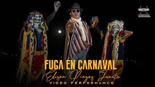 FUGA EN CARNAVAL  Edison Pingos Official Performance Video [upl. by Powers77]