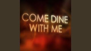 Come Dine With Me Theme  2 Min Edit [upl. by Aneda]