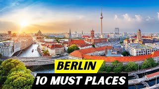 Top 10 Places To See In Berlin 2024  Germany  Travel Guide [upl. by Urian]