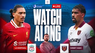 LIVERPOOL VS WEST HAM LIVE CARABOA CUP WATCHALONG [upl. by Settera521]