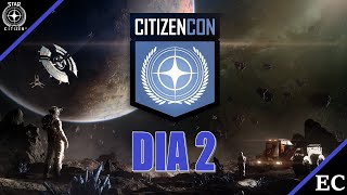 Toda la CitizenCon resumida  Dia 2  Star Citizen [upl. by Ramoj]