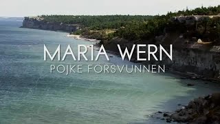 Maria Wern  Pojke Försvunnen  Outro  Avslutning [upl. by Llohcin]