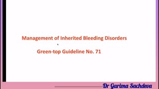 Management of inherited bleeding disorders  GTG 71 [upl. by Nwahsad962]