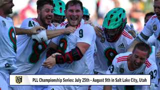 Premier Lacrosse League and NBC Sports Announce Championship Series Broadcast Schedule [upl. by Oigolue]