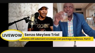 Mhlahlo still adamant envelope can package evidence More cheeky than before Part 2 senzomeyiwa [upl. by Imhskal826]