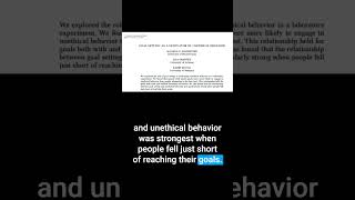 Unmet Goals Can Lead to Unethical Behavior Findings from a Fascinating Experiment [upl. by Laven]