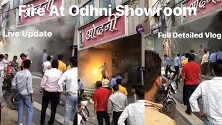 Fire at Odhni Showroom Kohat Enclave  Fire in Odhni Pitampura  Live update  Full Detailed Vlog [upl. by Zwart206]