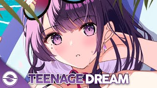 Nightcore  Teenage Dream Lyrics [upl. by Kirwin538]