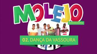 Molejo  Danca da Vassoura [upl. by Ynnel]