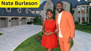 Its All About Nate Burlesons Life Story Age Wife Career Family Lifestyle and Net Worth [upl. by Crescen]