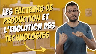 Les facteurs de production et lévolution des technologies  Économie STMG 1ère  chapitre 4 [upl. by Nylassej]