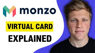 Monzo Virtual Card Explained 2024 [upl. by Sherj]