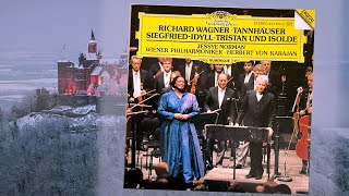 WAGNER  Tannhäuser SiegfriedIdyll Tristan und Isolde  Jessye Norman Herbert von Karajan [upl. by Ciapha]