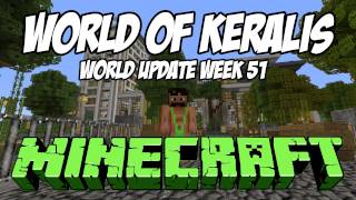 World of Keralis HD  Week 51  User Contributions amp Shoutouts [upl. by Anivol]