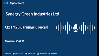 Synergy Green Industries Ltd Q2 FY202425 Earnings Conference Call [upl. by Boothe]