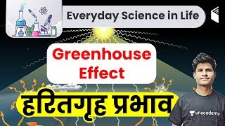 Greenhouse Effects and Global Warming  Environmental Science by Neeraj Sir [upl. by Mikkanen]