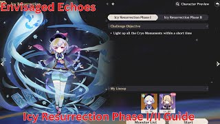 Envisaged Echoes Qiqi Icy Resurrection Phase III Guide【Genshin Impact 48】 [upl. by Leunamnauj851]