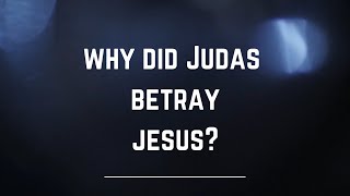 Why did Judas Iscariot betray Jesus  Pastor Preston Idoro [upl. by Fabriane]