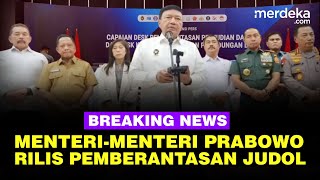 🔴 LIVE  MenteriMenteri Prabowo Laporkan Capaian Berantas Judi Online [upl. by Anya78]