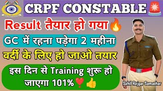 Final Result Date आगयी🔥  CRPF TRADESMAN RESULT आने वाला है✅ CRPF TRAINING DATE💯 [upl. by Aveline]