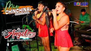 SOMOS EL ANGEL  MIX CHINCHINAL  EN CONCIERTO 2022 [upl. by Ossy]