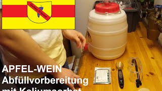 ApfelWein selber machen 07  Abfüllvorbereitung mit Kaliumsorbat [upl. by Intosh]