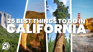 25 BEST THINGS TO DO IN CALIFORNIA [upl. by Airdnassac]