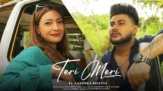 Teri Meri By Kirat Gill amp Rashmeet Kaur Ft Aashika Bhatia New love songs [upl. by Eibot652]