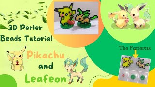 3D Perler Beads Tutorial Pikachu and Leafeon [upl. by Etnaid]