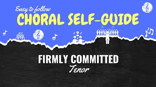 Firmly Committed SATB Guide  Tenor [upl. by Yate737]