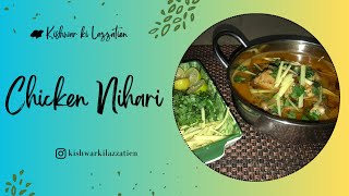 Chicken Nihari Recipe  Kishwar Ki Lazzatien  KKL [upl. by Isdnyl]