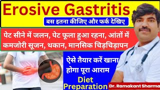 Erosive Gastritis Diet Preparation  erosive gastritis symptoms treatments drramakantsharma7 [upl. by Arriaes366]