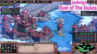 AoE2 DE Dawn of The Dukes Jadwiga 3Duel of The Dukes Hard [upl. by Burget]