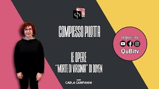 Complesso Pilotta  Le opere  Morte di Virginia di Doyen  Carla Campanini  QuBítv2021 [upl. by Asiluj]