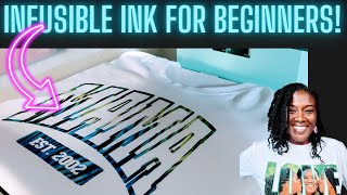 CRICUT INFUSIBLE INK FOR BEGINNERS  CRICUT MAKER TUTORIAL sublimation infusibleink cricut [upl. by Nnyleak]