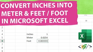 How to Convert Inches in to Feet amp Meter in Microsoft Excel  Meters  Foot [upl. by Nileuqay]