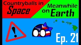 Countryballs in Space  Episode 21Meanwhile on Earth  Pacific [upl. by Suzette]