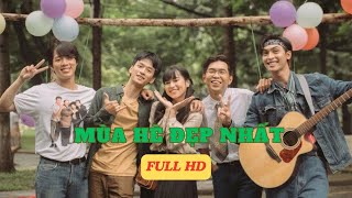 MÙA HÈ ĐẸP NHẤT full HD Phim Chiếu Rạp HàiTình Cảm Công Dương Khánh Vân Minh Dự Trần Nghĩa [upl. by Eiramalegna]