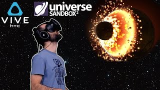 EL UNIVERSO EN REALIDAD VIRTUAL  HTC VIVE Universe Sandbox ² Gameplay Español [upl. by Nosittam]