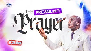 The Prevailing Prayer  Thursday 23rd May 2024 [upl. by Bonney630]