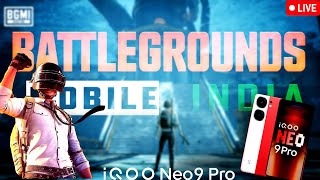 Rank Push BGMI With IQOO NEO 9 PRO  Road TO 100 iqooneo9pro [upl. by Dodwell]